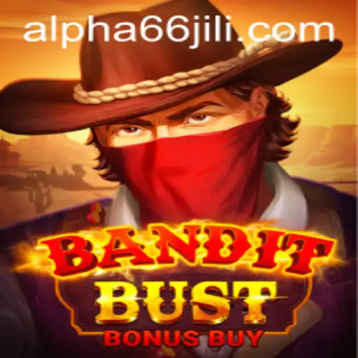 Unveiling BanditBustBonusBuy: A Thrilling Adventure Game with Alpha66 Themes