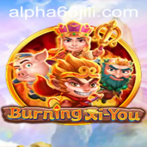 BurningXiYou: A Thrilling Journey Through Myth and Mystery
