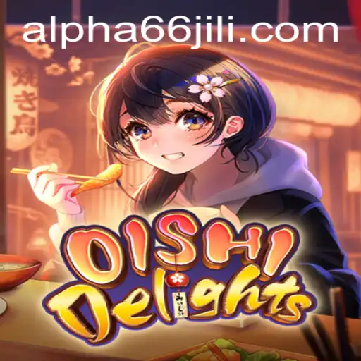 Discover the Delightful World of OishiDelights: An Alpha66 Adventure