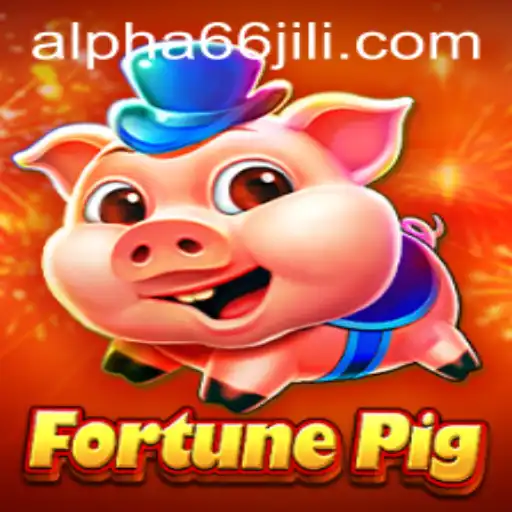 FortunePig: Unveiling the Exciting World of Alpha66