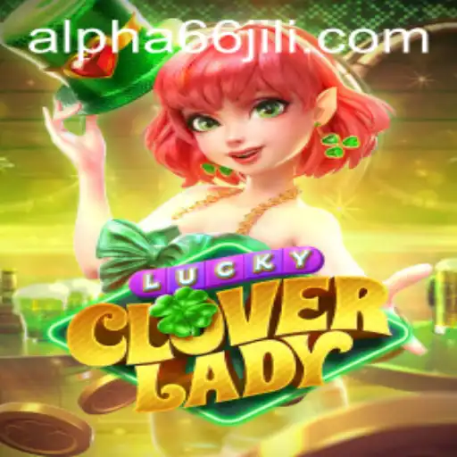 The Enchanting World of LuckyCloverLady: A New Gaming Sensation
