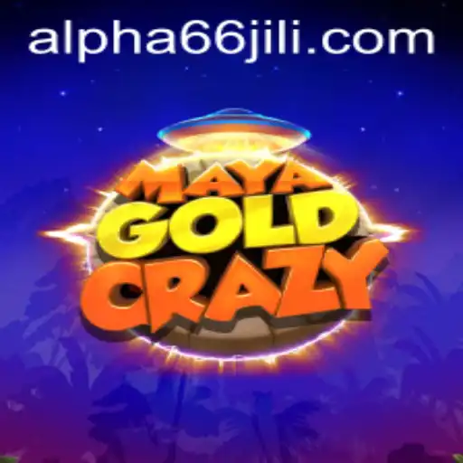 Discover the Adventurous World of MayaGoldCrazy and Unlock the Secrets of Alpha66